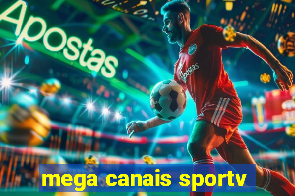 mega canais sportv